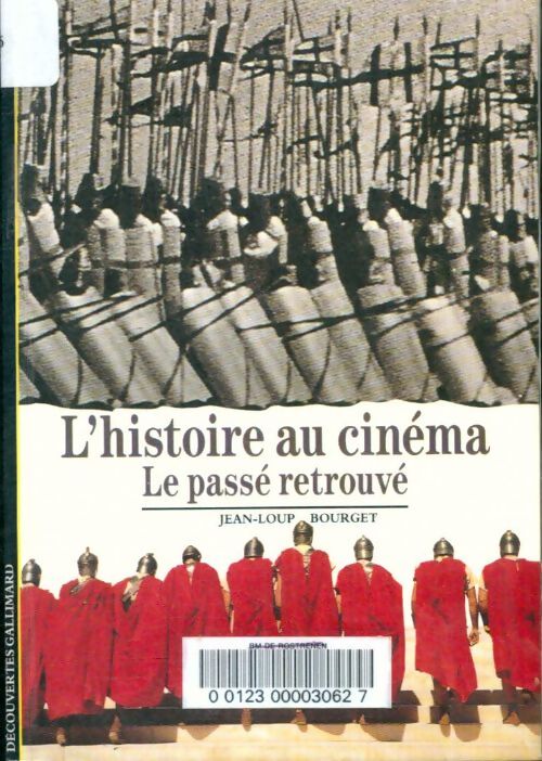 Livrenpoche : L'histoire du cinéma, le passé retrouvé - Jean-Loup Bourget - Livre