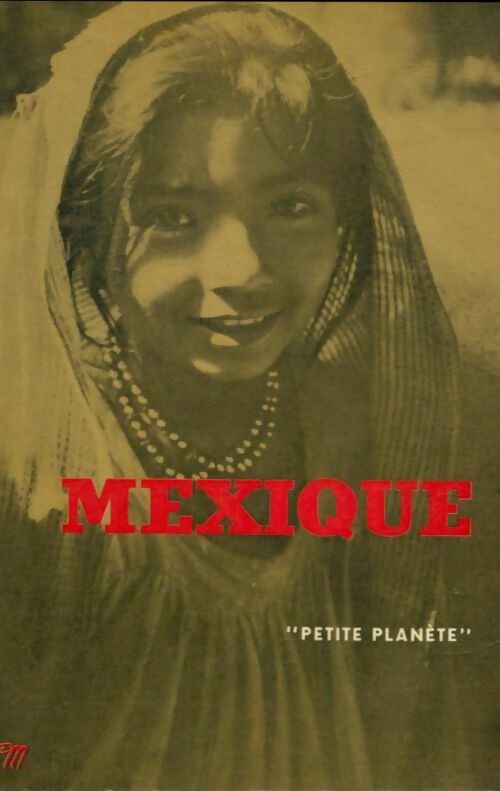 Livrenpoche : Mexique - Xavier Pommeret - Livre