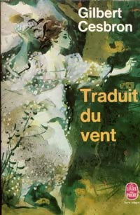 Livrenpoche : Traduit du vent - Gilbert Cesbron - Livre