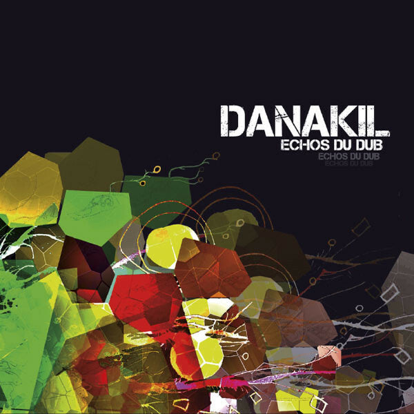 Livrenpoche : Danakil - Echos Du Dub - Danakil - CD