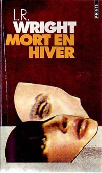 Livrenpoche : Mort en hiver - L. R Wright - Livre
