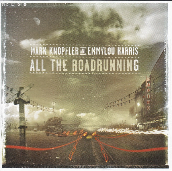 Livrenpoche : Mark Knopfler And Emmylou Harris - All The Roadrunning - Mark Knopfler And Emmylou Harris - CD