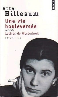 Livrenpoche : Une vie bouleversée - Etty Hillesum - Livre