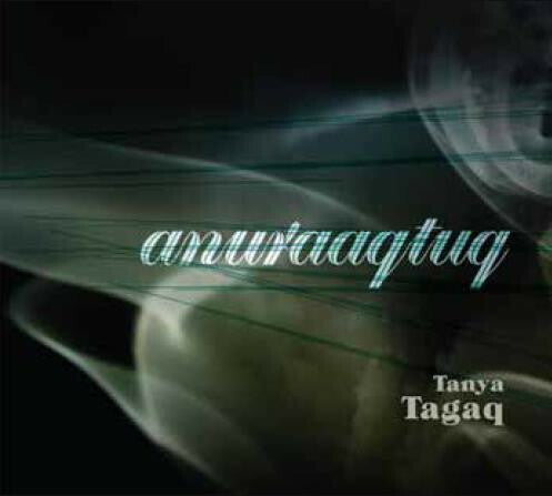 Livrenpoche : Tanya Tagaq - Anuraagtuq - Tanya Tagaq - CD