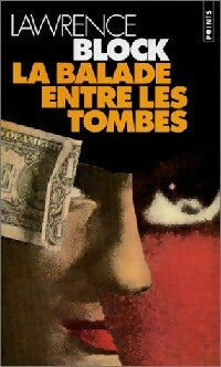 Livrenpoche : La balade entre les tombes - Lawrence Block - Livre
