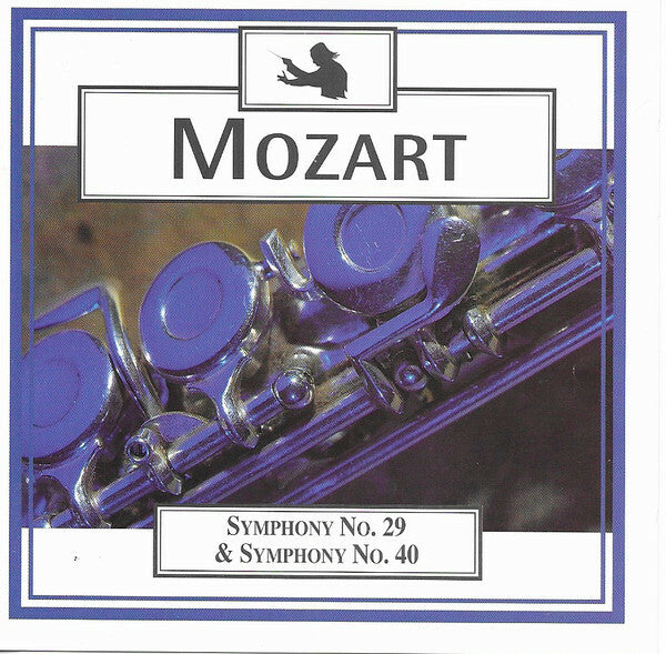 Livrenpoche : Mozart* - Symphony No. 29 & Symphony No. 40 - Mozart - CD