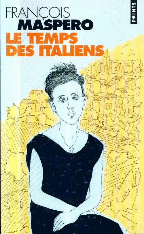 Livrenpoche : Le temps des italiens - François Maspero - Livre