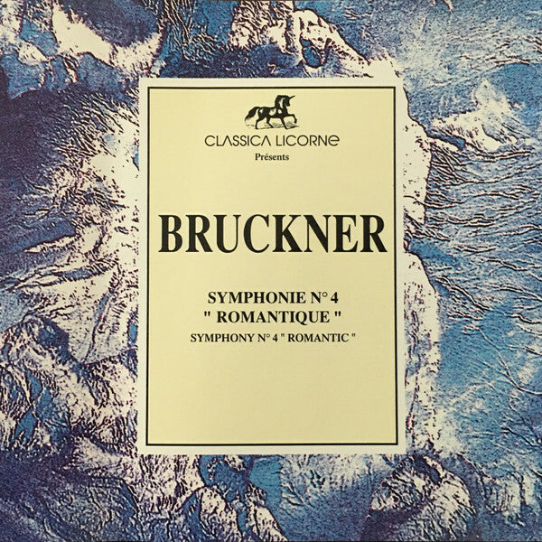 Livrenpoche : Bruckner* - Symphonie Nº 4 Romantique - Bruckner - CD