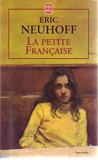 Livrenpoche : La petite française - Eric Neuhoff - Livre
