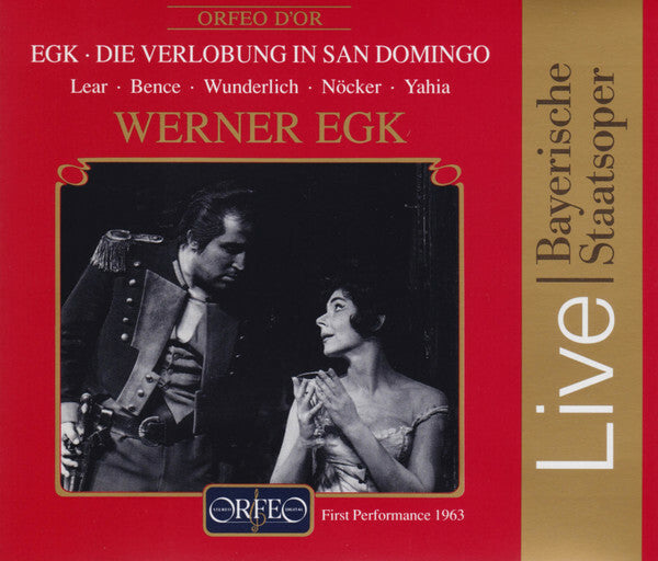 Livrenpoche : Werner Egk ? Lear* ? Bence* ? Wunderlich* ? Nöcker* ? Yahia* - Die Verlobung In San Domingo - Werner Egk ? Lear ? Bence ? Wunderlich ? Nöcker ? Yahia - CD