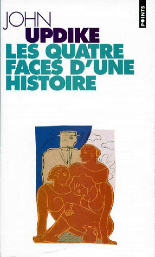 Livrenpoche : Les quatre faces d'une histoire - John Updike - Livre