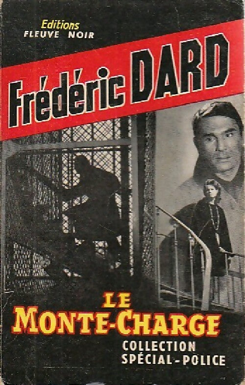 Le monte-charge - Frédéric Dard - Livre
