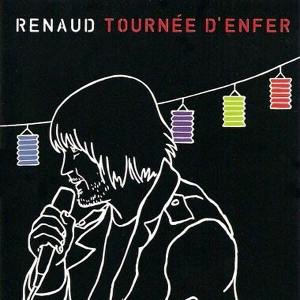Livrenpoche : Renaud - Tournée D'enfer - Renaud - CD
