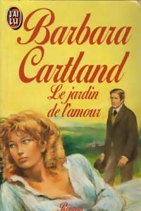 Livrenpoche : Le jardin de l'amour - Barbara Cartland - Livre