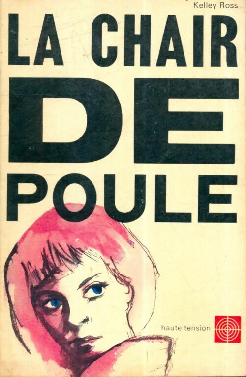 Livrenpoche : La chair de poule - Kelley Roos - Livre