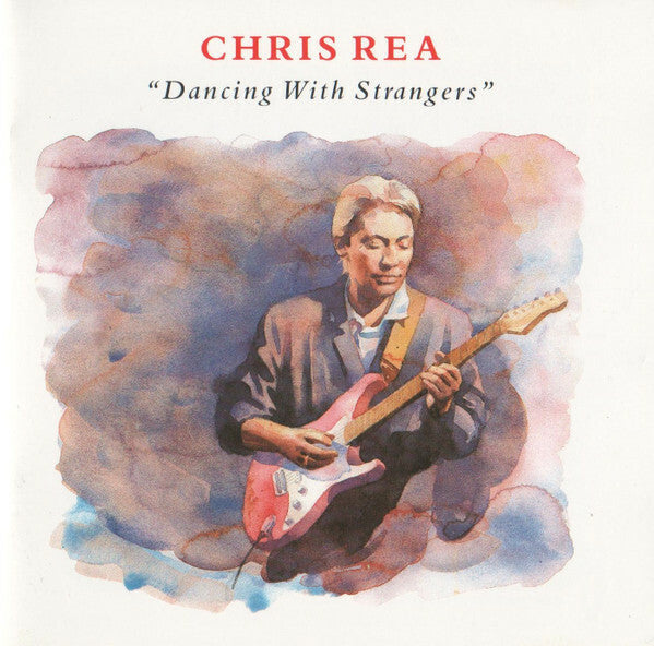 Livrenpoche : Chris Rea - Dancing With Strangers - Chris Rea - CD