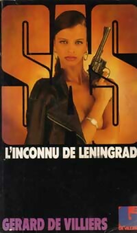 Livrenpoche : L'inconnu de Léningrad - Gérard De Villiers - Livre