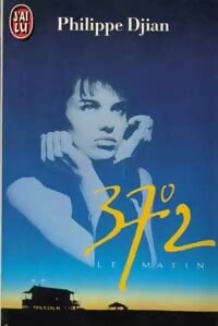 Livrenpoche : 37,2° le matin - Philippe Djian - Livre