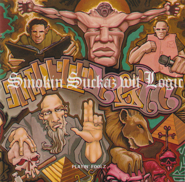Livrenpoche : Smokin Suckaz Wit Logic - Playin' Foolz - Smokin Suckaz Wit Logic - CD