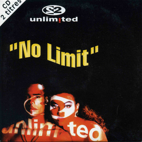 Livrenpoche : 2 Unlimited - No Limit - 2 Unlimited - CD