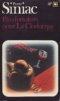 Livrenpoche : Pas d'ortolans pour la Cloducque - Pierre Siniac - Livre