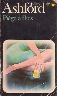 Livrenpoche : Piège à flics - Jeffrey Ashford - Livre