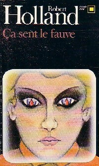 Livrenpoche : Ça sent le fauve - Robert Holland - Livre