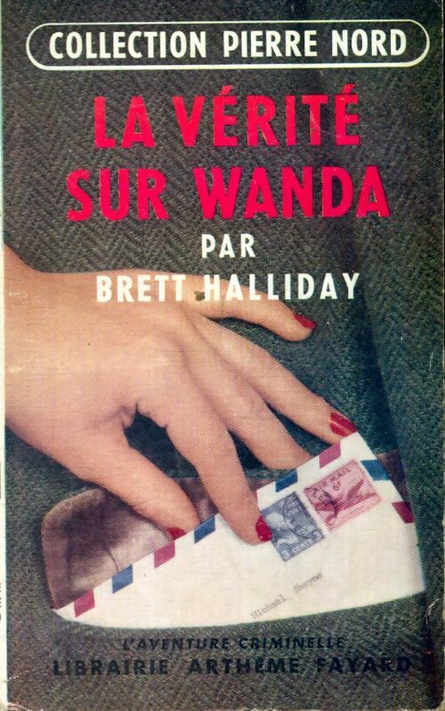 Livrenpoche : La vérité sur Wanda - Brett Halliday - Livre