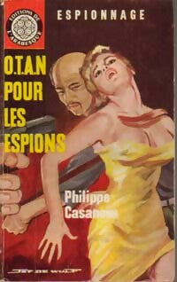 Livrenpoche : OTAN pour les espions - Philippe Casanova - Livre