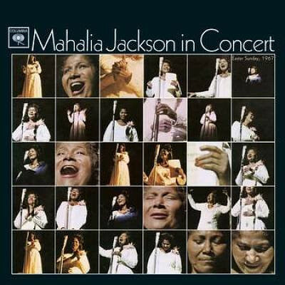 Livrenpoche : Mahalia Jackson - Mahalia Jackson In Concert Easter Sunday, 1967 - Mahalia Jackson - CD