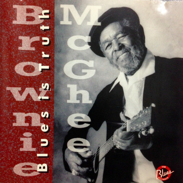 Livrenpoche : Brownie McGhee - Blues Is Truth - Brownie McGhee - CD