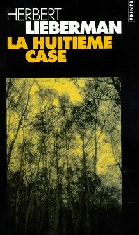 Livrenpoche : La huitième case - Herbert Lieberman - Livre