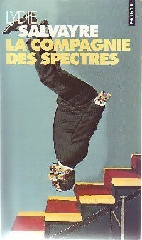 Livrenpoche : La compagnie des spectres - Lydie Salvayre - Livre