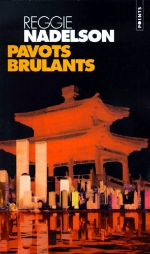 Livrenpoche : Pavots brûlants - Reggie Nadelson - Livre