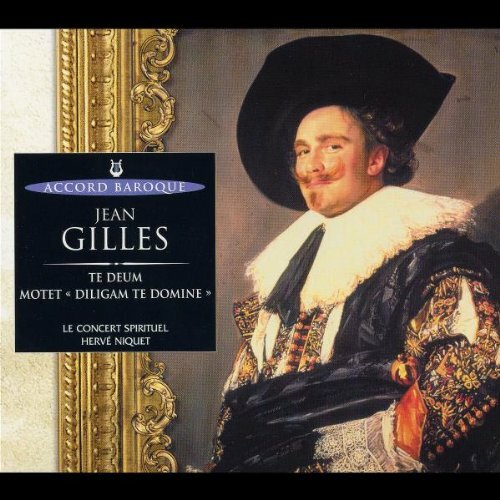 Livrenpoche : Gilles - Te Deum - Hervé Niquet - CD