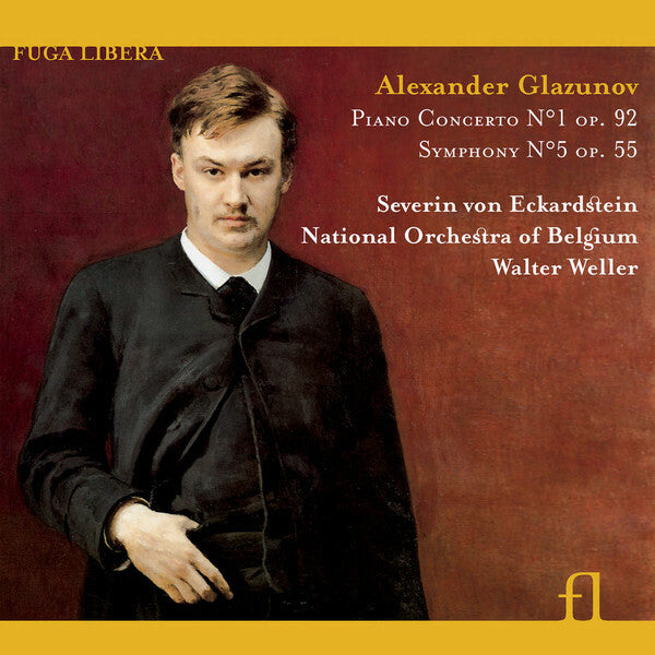 Livrenpoche : Alexander Glazunov, Severin von Eckardstein, National Orchestra Of Belgium*, Walter Weller - Piano Concerto No.1 Op. 92 - Symphony No. 5 Op. 55 - Alexander Glazunov, Severin von Eckardstein, National Orchestra Of Belgium, Walter Weller - CD