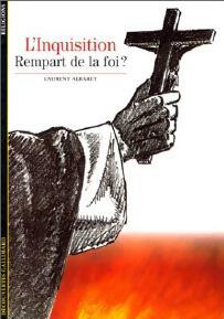 Livrenpoche : L'inquisition, rempart de la foi ? - Laurent Albaret - Livre