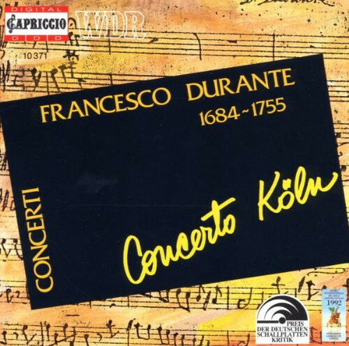 Livrenpoche : Francesco Durante · Concerto Köln - Concerti - Francesco Durante · Concerto Köln - CD