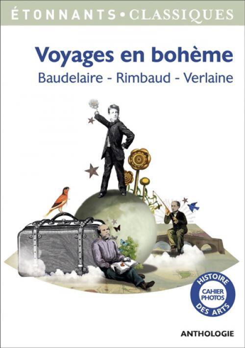Voyages en Bohème - Arthur Rimbaud, Paul Verlaine, Charles Baudelaire - Livre