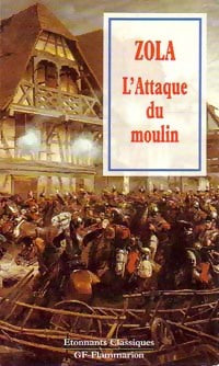 Livrenpoche : L'attaque du moulin / Les quatre journées de Jean Gourdon - Emile Zola - Livre