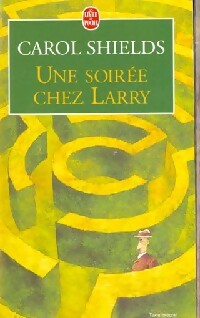 Livrenpoche : Une soirée chez Larry - Carol Shields - Livre