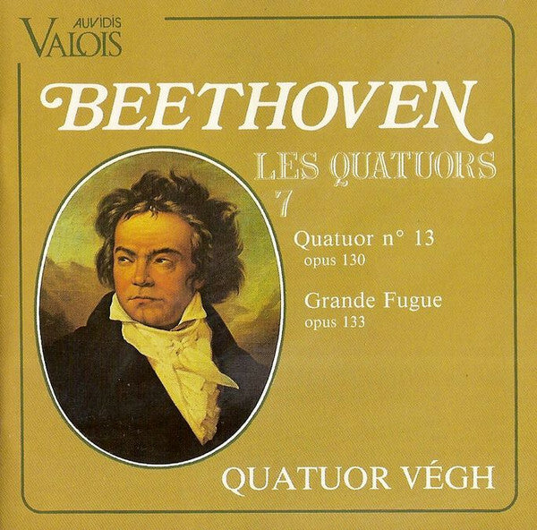 Livrenpoche : Beethoven*, Quatuor Végh - Quatuor N° 13 Opus 130 / Grande Fugue Opus 133 - Beethoven, Quatuor Végh - CD