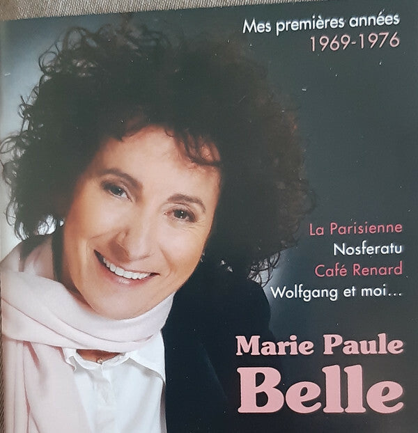Livrenpoche : Marie-Paule Belle - Mes Premières Années 1969-1976 - Marie-Paule Belle - CD