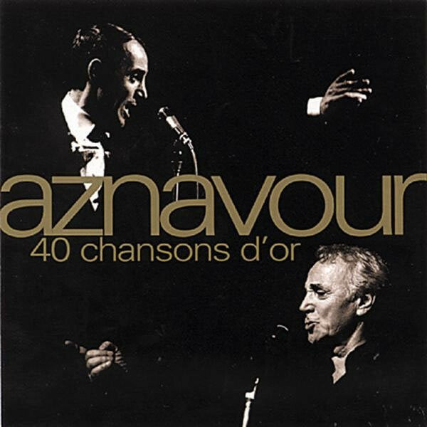 Livrenpoche : Aznavour* - 40 Chansons D'or - Aznavour - CD