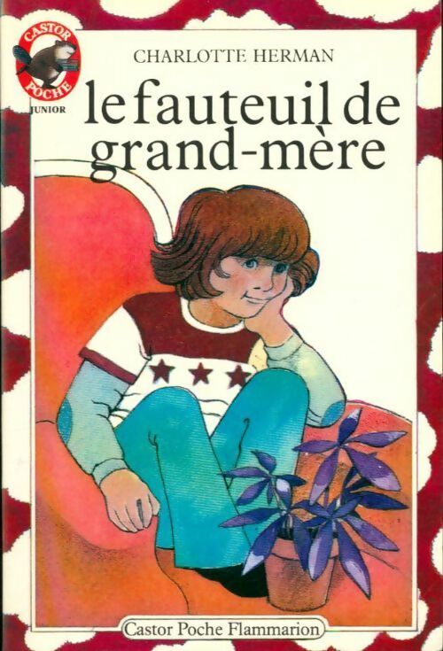 Livrenpoche : Le fauteuil de Grand-Mère - Charlotte Herman - Livre