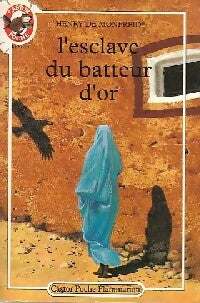 Livrenpoche : L'esclave du batteur d'or - Henry De Monfreid - Livre