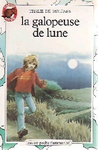 Livrenpoche : La galopeuse de lune - Thalie De Molènes - Livre