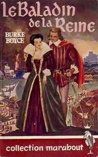Le baladin de la reine - Burke Boyce - Livre