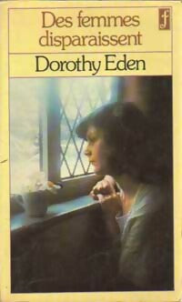 Livrenpoche : Des femmes disparaissent - Dorothy Eden - Livre