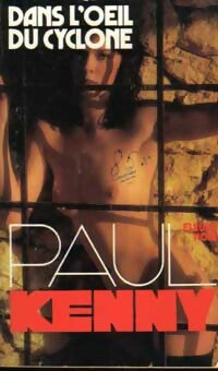 Livrenpoche : Dans l'oeil du cyclone - Paul Kenny - Livre